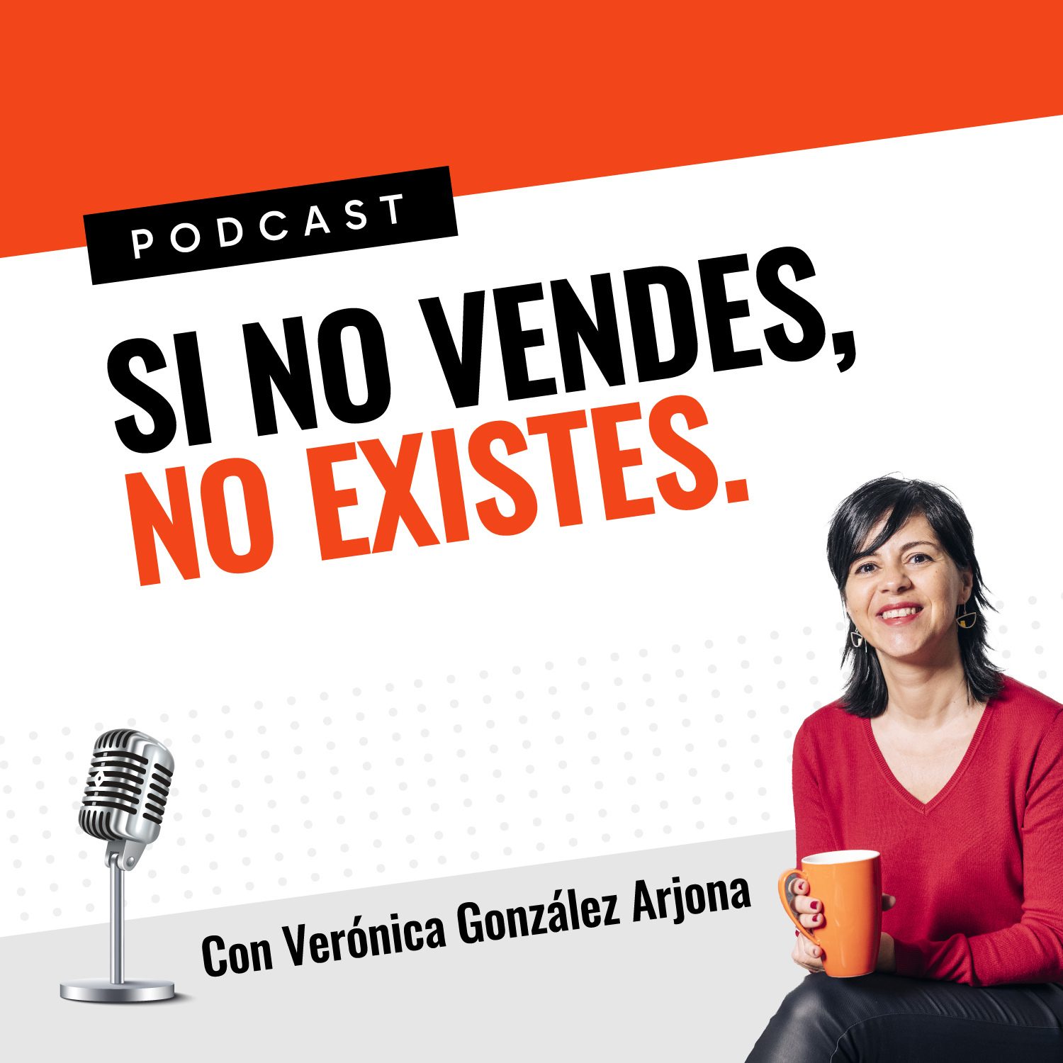 Si no vendes, no existes podcast artwork